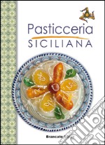 Pasticceria siciliana libro