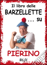 Il libro delle barzellette... su Pierino