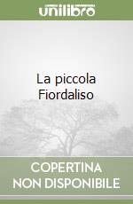 La piccola Fiordaliso libro