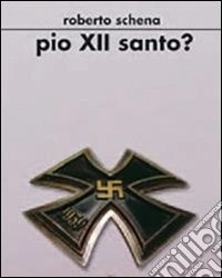 Pio XII santo?