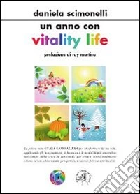 Un anno con vitality life