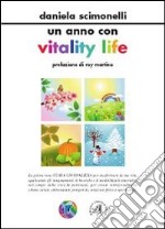 Un anno con vitality life