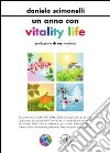 Un anno con vitality life libro