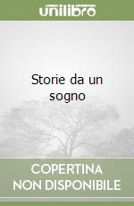 Storie da un sogno libro