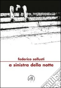 A sinistra della notte libro