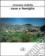 Casa e famiglia libro