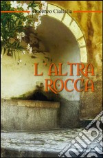 L'altra rocca libro