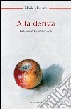 Alla deriva libro