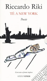 Tè a New York-L'ultimo amore libro
