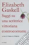 Elizabeth Gaskell. Saggi su una scrittrice vittoriana libro di Marroni F. (cur.)