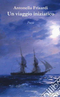 Un viaggio iniziatico libro