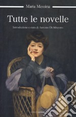 Tutte le novelle libro