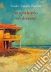 Se qualcuno mi dicesse libro