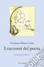 I racconti del poeta libro