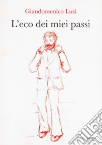 L'eco dei miei passi libro