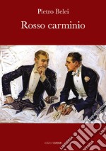 Rosso carminio libro