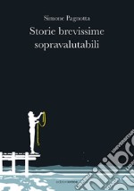 Storie brevissime sopravalutabili