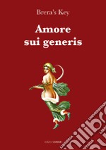 Amore sui generis libro