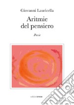 Aritmie del pensiero libro