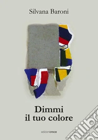 Dimmi il tuo colore