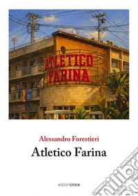 Atletico Farina libro