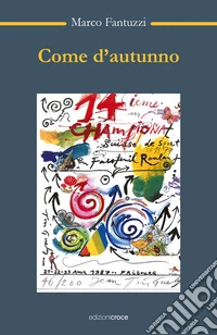 Come d'autunno libro