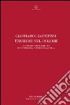 Gianfranco Zappettini. Tensioni nel colore. Ediz. italiana e inglese libro