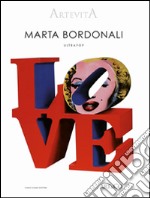 Marta Bordonali. Ultrapop. Ediz. illustrata libro