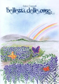 Bellezza delle cose