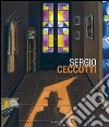 Sergio Ceccotti. Dal paesaggio alle diverse forme della comunicazione di massa, la ridefinizione del genere nella figurazione di Ceccotti... libro