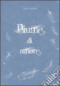 Piume di amore