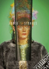 J&PEG stories. Castel dell'Ovo_Napoli_2019. Ediz. italiana e inglese libro