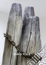 Fabio Viale. Acqua alta-High tide. Ediz. italiana e inglese libro