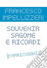 Souvenir sagome ricordi