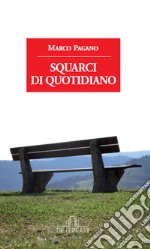 Squarci di quotidiano libro