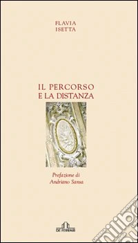Il percorso e la distanza libro