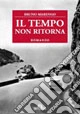 Il Tempo non ritorna
