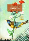 Pioggia libro di Grosse Marco