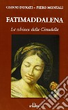 Fatimaddalena libro