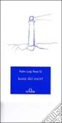 Luce dei cuori libro