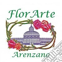 Florarte. Ediz. illustrata
