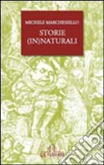 Storie innaturali libro