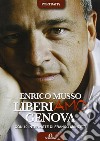 Liberiamo Genova libro