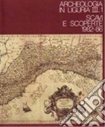 Archeologia in Liguria. Vol. 3 libro