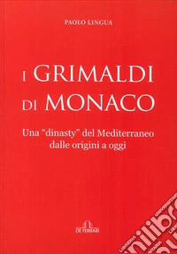 I Grimaldi di Monaco