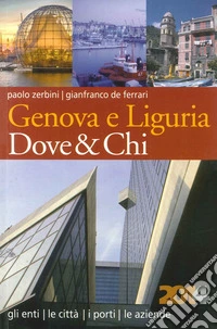 Genova e Liguria dove & chi 2014