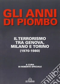 Gli anni di piombo