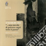 17 luglio 1994 una nuvola di polvere libro