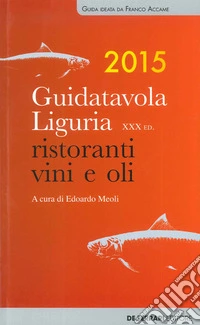 Guida tavola Liguria 2015