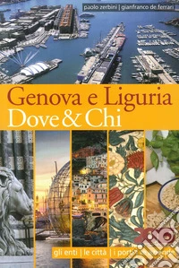 Genova e Liguria dove e chi